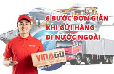 Cách Gửi Hàng Đi Nước Ngoài Đơn Giản và Tiết Kiệm Thời Gian Chỉ Với 6 Bước