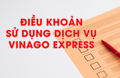 Điều khoản sử dụng dịch vụ của Vinago Express