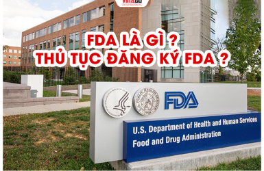 Chứng nhận FDA ? Hướng dẫn thủ tục đăng ký FDA Hoa Kỳ ?