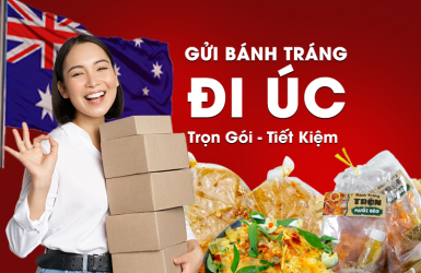Gửi bánh tráng đi Úc trọn gói, tiết kiệm | Vinago Express