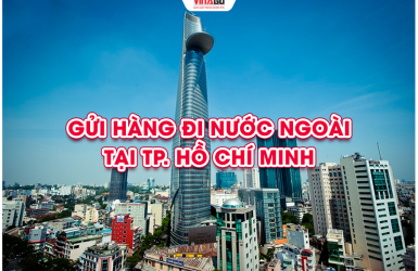 Gửi Quà Đi Nước Ngoài Giá Rẻ, An Toàn Tại Tp. Hồ Chí Minh Cùng Vinago Express