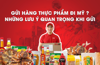 Gửi Thực Phẩm Đi Mỹ Được Không ? Lưu Ý Khi Gửi Thực Phẩm Đi Mỹ