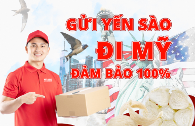 DỊCH VỤ GỬI YẾN SÀO ĐI MỸ ĐẢM BẢO 100%