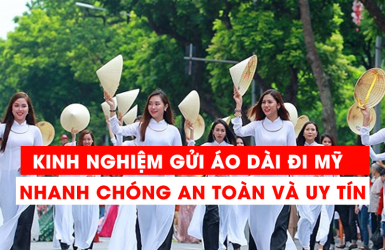 KINH NGHIỆM GỬI ÁO DÀI ĐI MỸ NHANH CHÓNG VÀ AN TOÀN CÙNG VINAGO EXPRESS