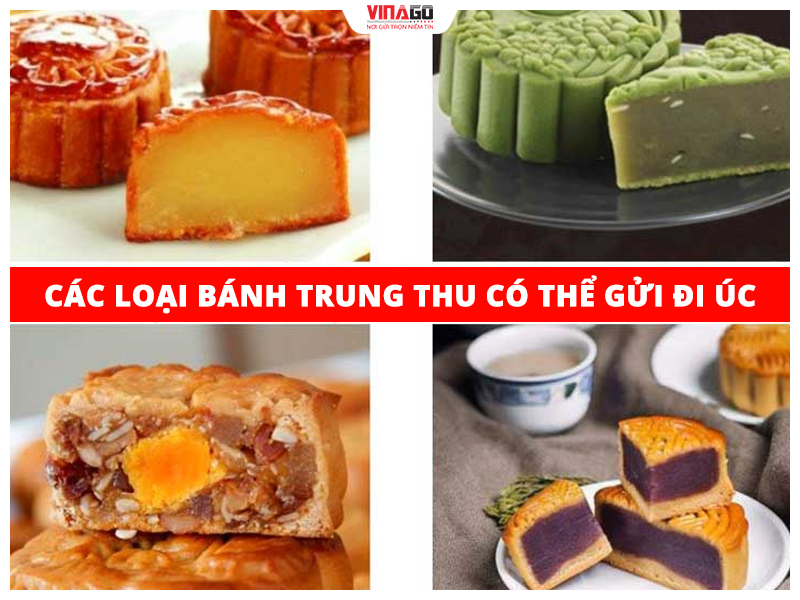 CÁC LOẠI BÁNH TRUNG THU CÓ THỂ GỬI ĐI ÚC