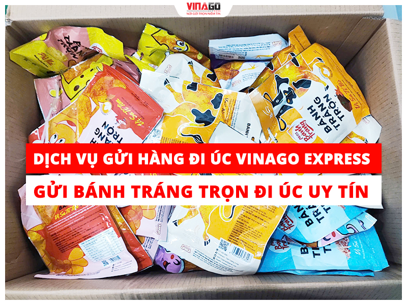 Gửi bánh tráng đi Úc ở đâu uy tín ?