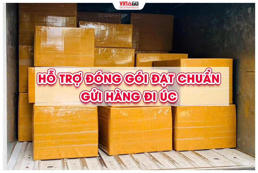 MIỄN PHÍ ĐÓNG GÓI ĐẠT CHUẨN GỬI HÀNG ĐI ÚC