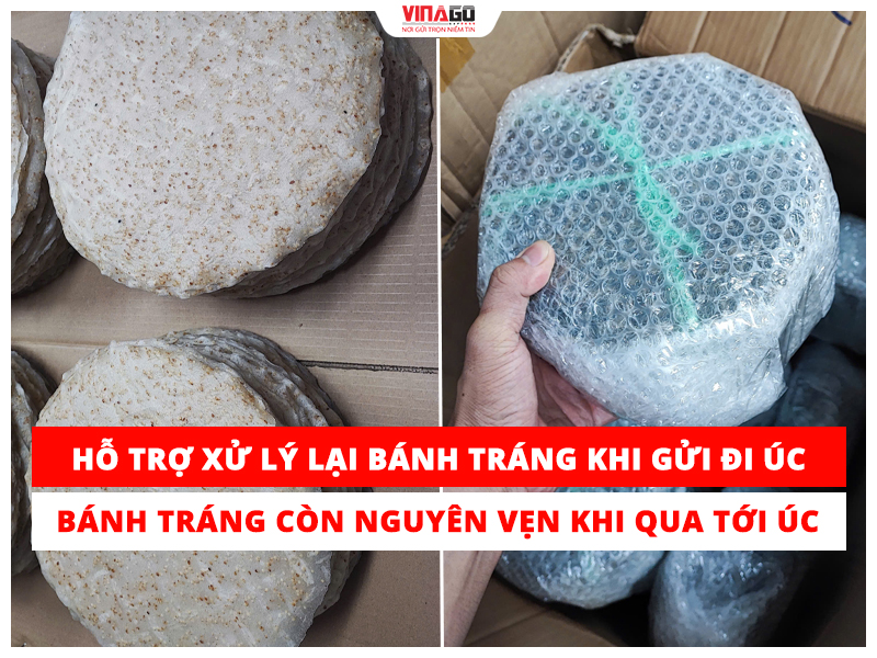 HỖ TRỢ XỬ LÝ LẠI BÁNH TRÁNG KHI GỬI ĐI ÚC, BÁNH TRÁNG CÒN NGUYÊN VẸN KHI TỚI ÚC