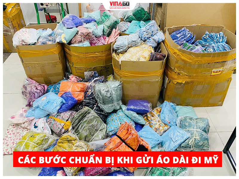 CÁC BƯỚC CHUẨN BỊ ĐỂ GỬI ÁO DÀI ĐI MỸ