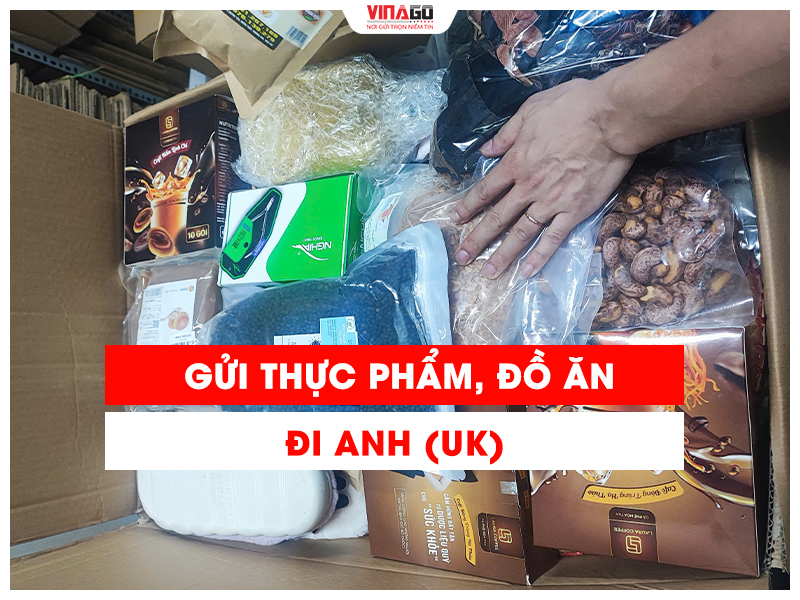 GỬI HÀNG THỰC PHẨM ĐI ANH UK