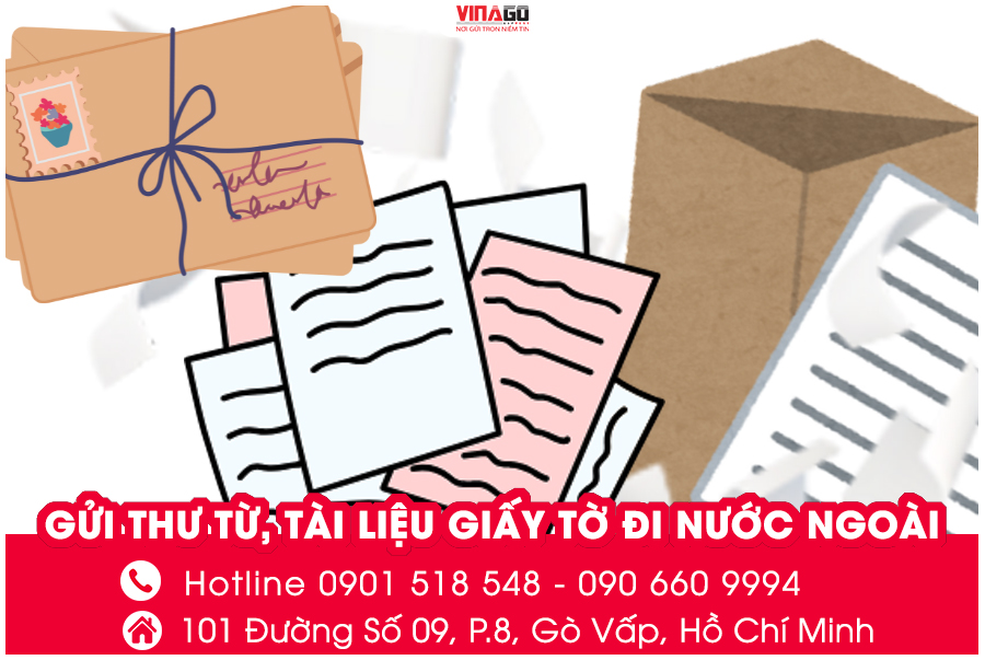 GỬI THƯ TỪ, CHỨNG TỪ, TÀI LIỆU ĐI NƯỚC NGOÀI NHANH CHÓNG