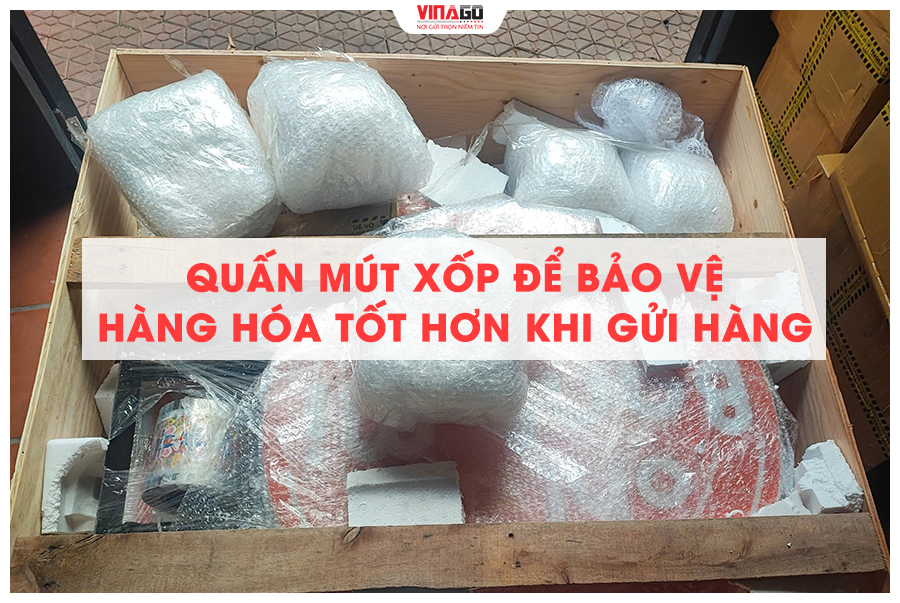 QUẤN MÚT XỐP ĐỂ BẢO VỆ HÀNG HÓA KHI GỬI
